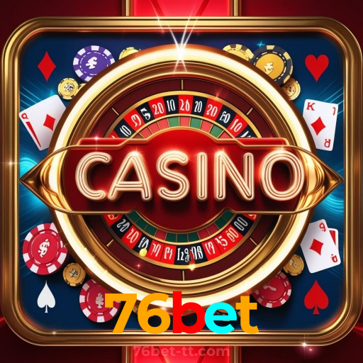 76bet:Sua sorte começa com as melhores apostas no futebol e no cassino!