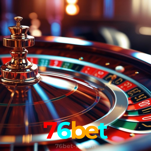 76bet:O melhor cassino online para apostar no futebol e jogar poker e blackjack!