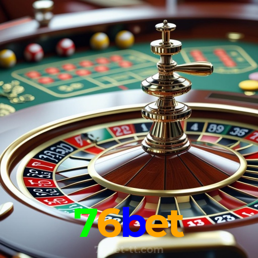 76bet:Jogue roleta, blackjack e aposte no futebol para uma experiência completa!