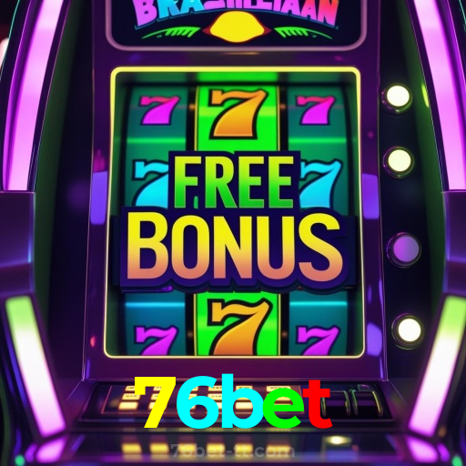 76bet：Divirta-se com poker, blackjack e aposte no futebol online!