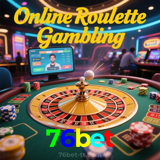 76bet：Jogue nas slots e viva a emoção das grandes vitórias!
