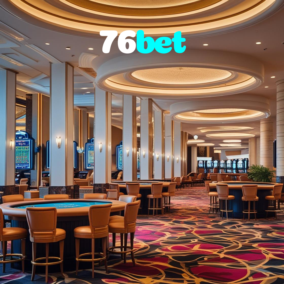76bet：Diversão garantida com blackjack, roleta e apostas ao vivo no futebol!