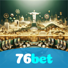 76bet：Em cada jogo, a chance de ganhar é sua! Jogue agora no cassino!