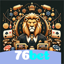 76bet:O cassino online mais confiável para apostas no futebol e jogos de cassino!