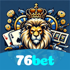 76bet：Apostas em futebol e os melhores jogos de cassino para você ganhar!