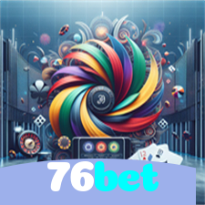 76bet：O melhor cassino para você jogar slots e apostar no seu time de futebol!