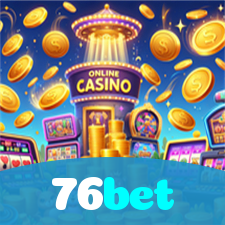 76bet:O cassino online ideal para quem ama futebol e jogos de cassino!