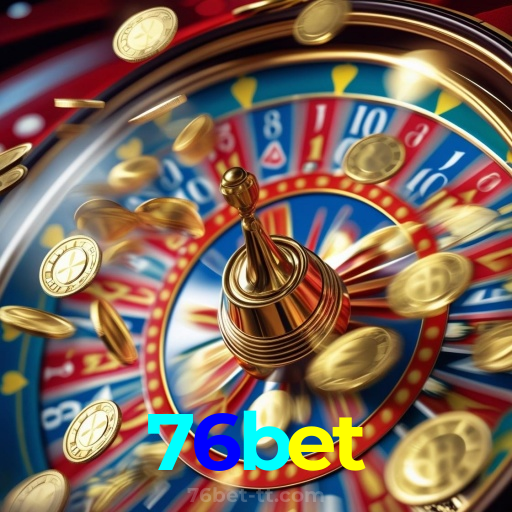 76bet：A sorte está ao seu lado! Aposte nas melhores máquinas caça-níqueis!