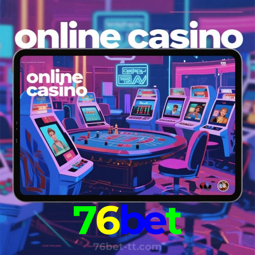 76bet：O cassino online perfeito para quem ama futebol e jogos emocionantes!