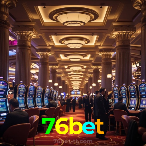 76bet：Aposte no futebol e jogue os melhores jogos de cassino com prêmios incríveis!