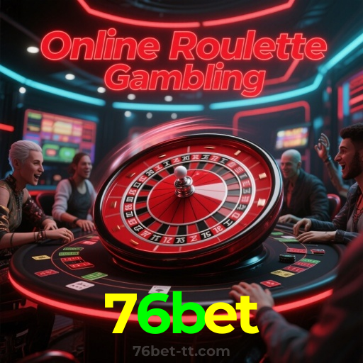 76bet：Apostas ao vivo no futebol e os melhores jogos de cassino para você!